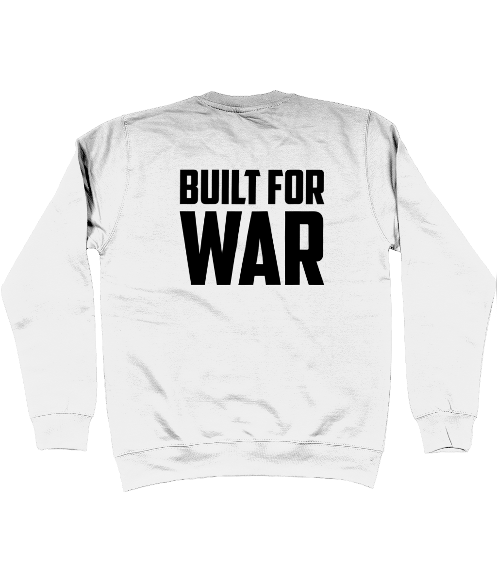 Back view | a white Jumper with large built For War Black Text on back 
